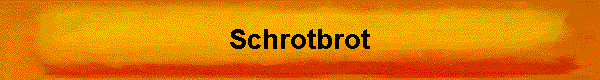  Schrotbrot 